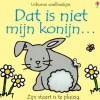 Uitgeverij Usborne Dat is niet mijn konijn...