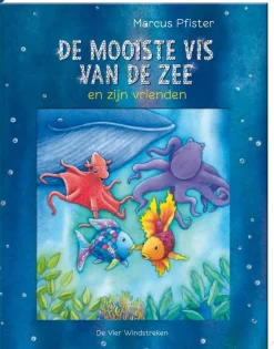De Vier Windstreken De mooiste vis van de zee en zijn vrienden.