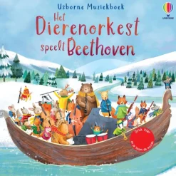 Uitgeverij Usborne Het dierenorkest speelt Beethoven / druk 1