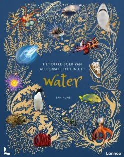Terra Lannoo Het dikke boek van alles wat leeft in het water