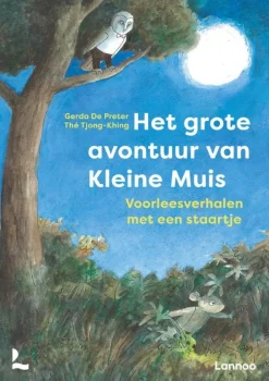 Terra Lannoo Het grote avontuur van Kleine Muis