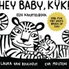 Houtendiershop Hey baby, kijk! een knuffelboek