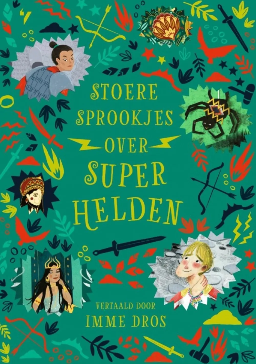 Querido Stoere sprookjes over superhelden