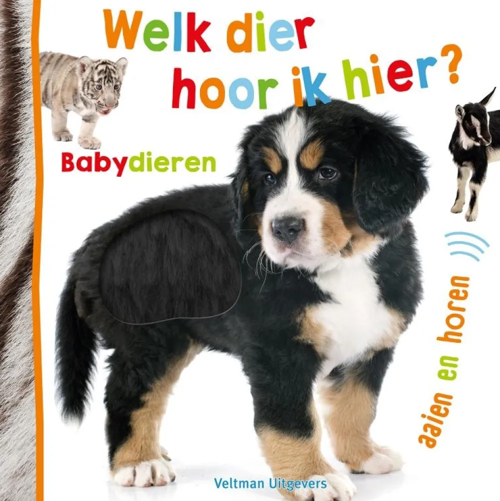 Veltman Uitgevers Welk dier hoor ik hier? Babydieren