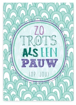 Pepermints Wenskaart Zo trots als een pauw (op jou)