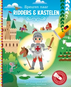 De Lantaarn Zaklampboek Speuren naar ridders & kastelen