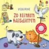 Uitgeverij Usborne Zo klinken huisdieren