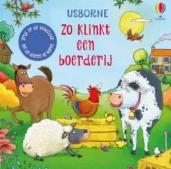 Uitgeverij Usborne Zo klinkt een boerderij