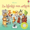 Uitgeverij Usborne Zo klinkt een orkest